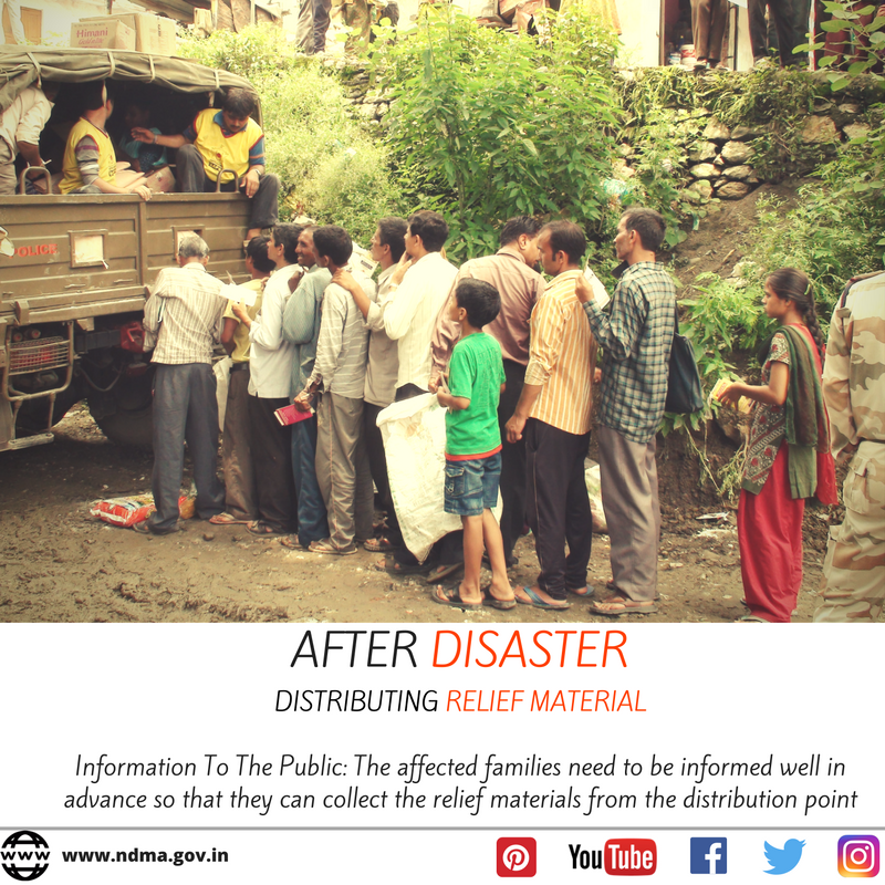 The affected families need to be informed well in advance so that they can collect relief materials from the distribution point
